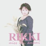 Rikki - Miss You Amami